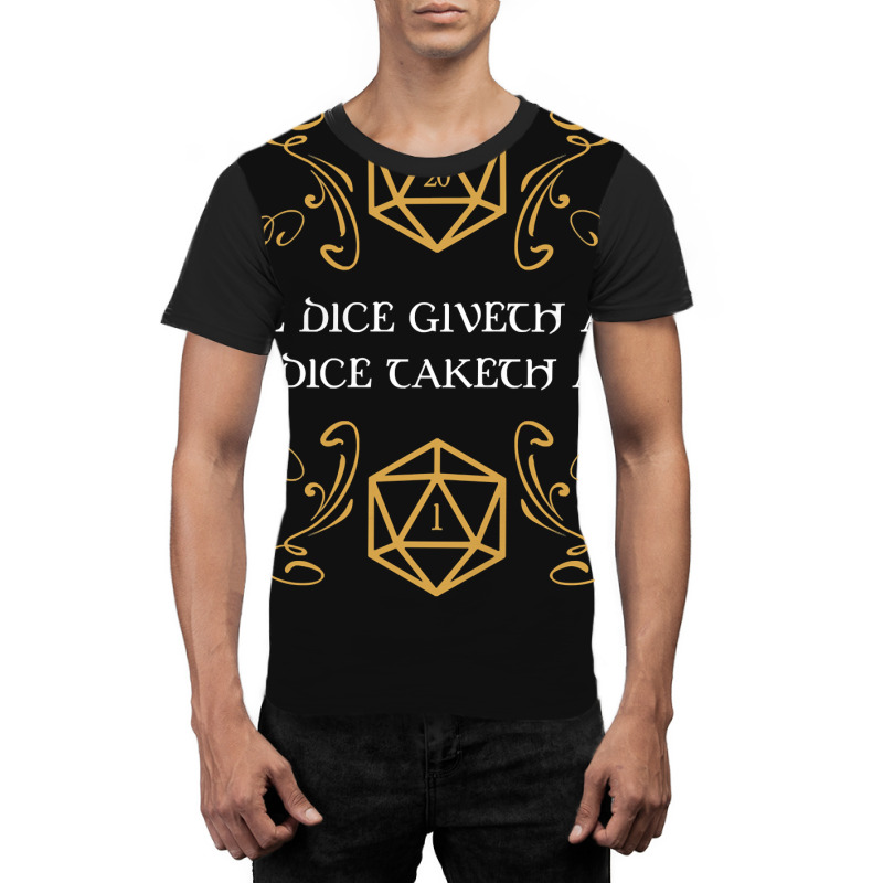 The Dice Giveth And Taketh Away Natural  And Criti Graphic T-shirt | Artistshot