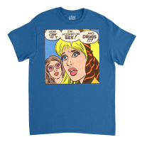 I'm Hooked On Sex... And Drugs!!! Classic T-shirt | Artistshot