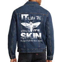 It Rubs The Lotion On Its Skin Men Denim Jacket | Artistshot