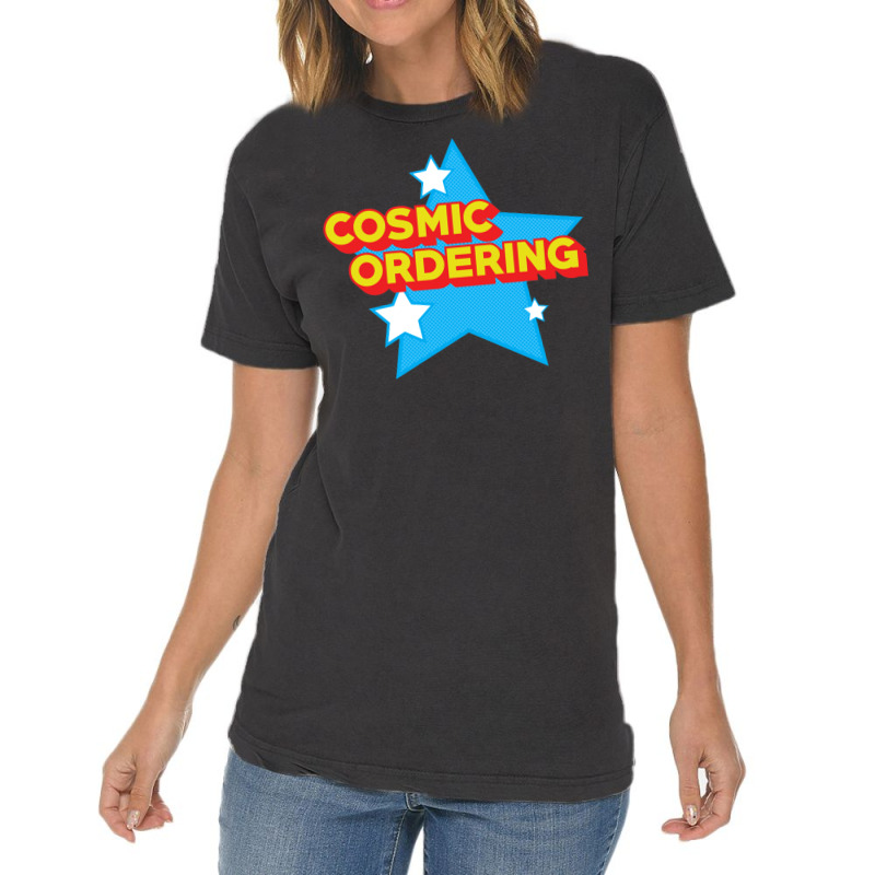 Cosmic Ordering Vintage T-shirt | Artistshot