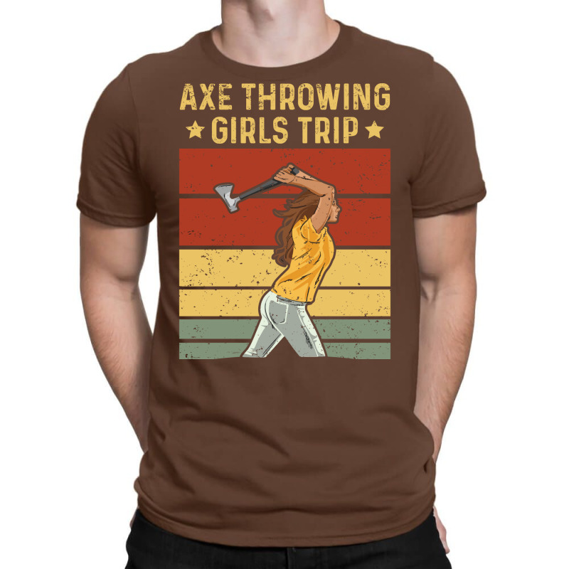 Axe Throwing Girls Trip Design For An Axe Throwing T-Shirt by cransazumac | Artistshot