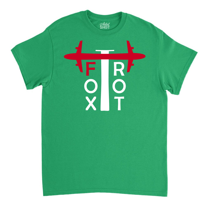 Foxtrot Aviation Phonetic Alphabet Pilot Airplane Classic T-shirt | Artistshot