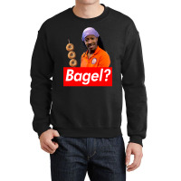 Wanna Buy A Bagel Crewneck Sweatshirt | Artistshot