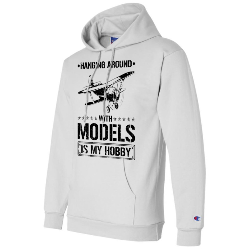 Hanging Around Model Airplane Travel Champion Hoodie | Artistshot