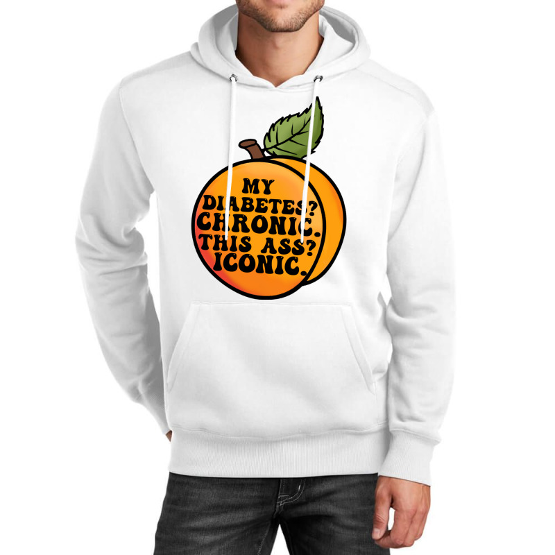 My Diabetes Chronic. Unisex Hoodie by dallycoplina | Artistshot