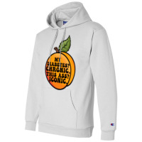 My Diabetes Chronic. Champion Hoodie | Artistshot