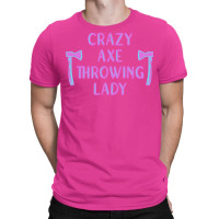 Crazy Axe Throwing Lady Boy T-shirt | Artistshot