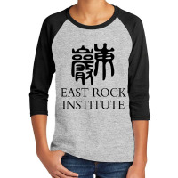 Hot Trend East Rock Institute Youth 3/4 Sleeve | Artistshot