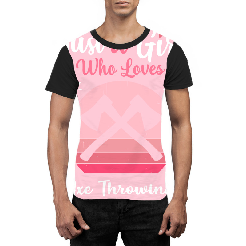 Just A Girl Who Loves Axe Throwing Pink Retro Vint Graphic T-shirt by cransazumac | Artistshot