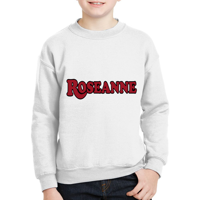 Roseanne Comedy Youth Sweatshirt by porkudus | Artistshot