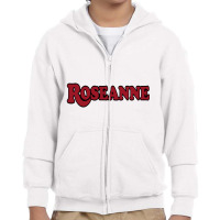 Roseanne Comedy Youth Zipper Hoodie | Artistshot