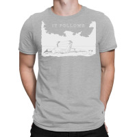 It Follows T-shirt | Artistshot