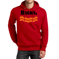 Bacon Nature Unisex Hoodie | Artistshot