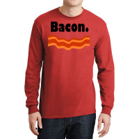 Bacon Nature Long Sleeve Shirts | Artistshot