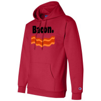 Bacon Nature Champion Hoodie | Artistshot