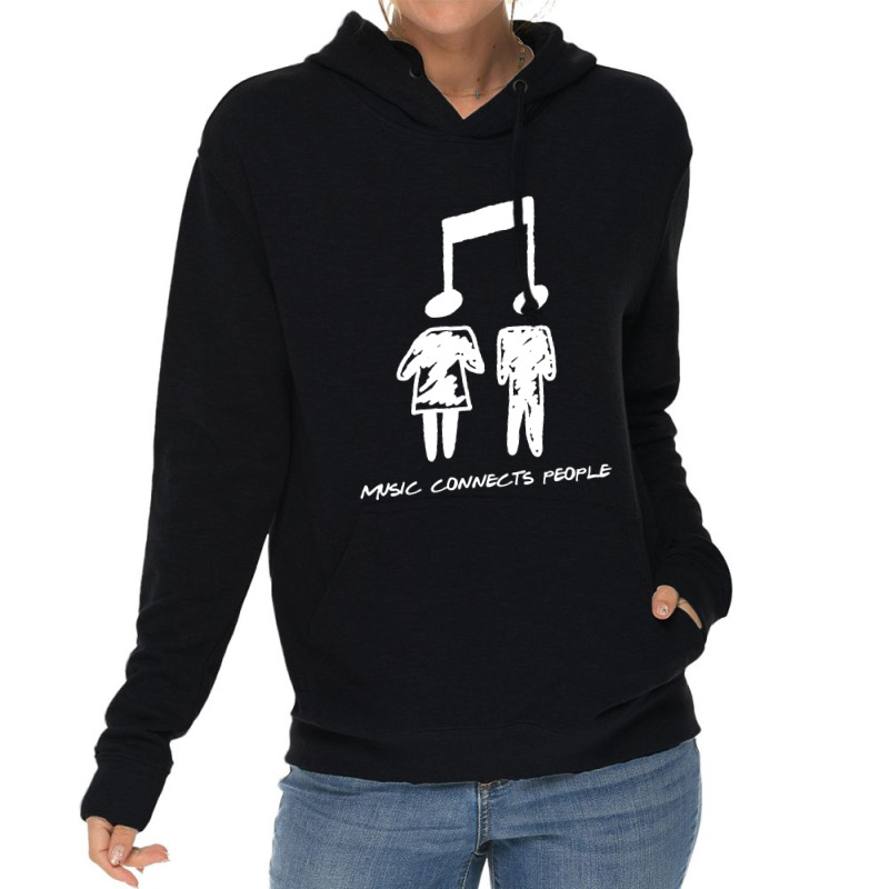 Music Connects People Lightweight Hoodie | Artistshot