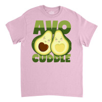 Avocado Hug Pun Cuddling Avocuddle Girl Classic T-shirt | Artistshot