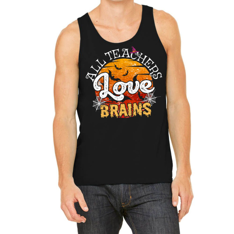 All Teachers Love Brains Halloween Humor Zombie Pun Funny School Party Tank Top | Artistshot