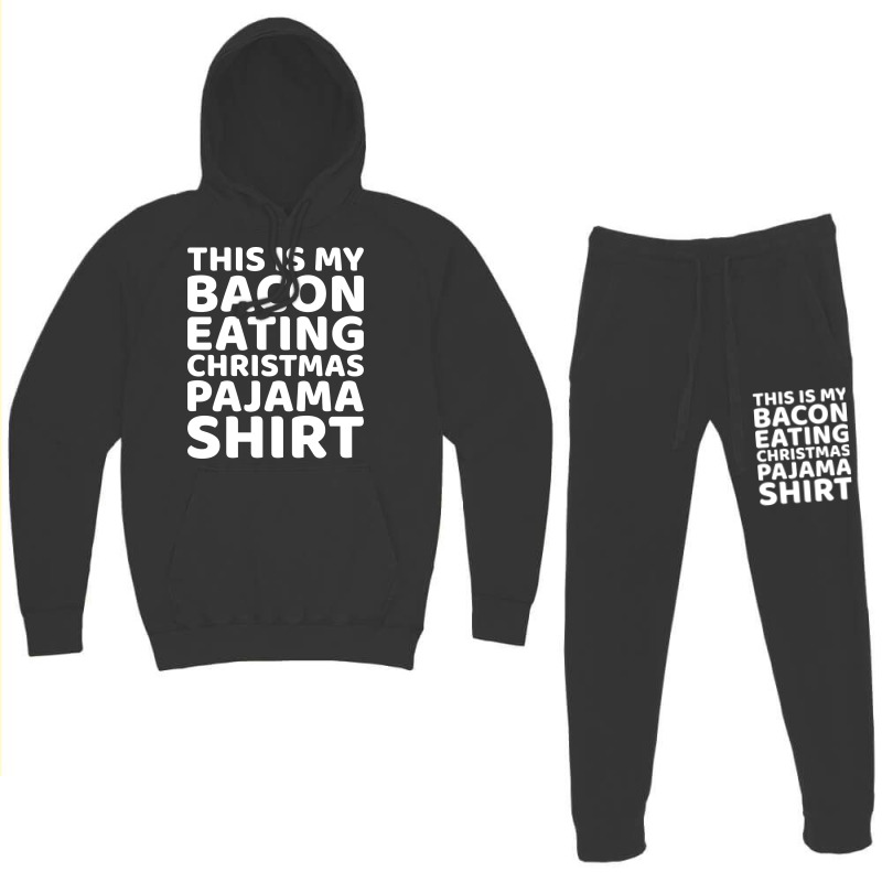 This Is My Bacon Eating Christmas Pajama  Vintage Hoodie & Jogger Set | Artistshot