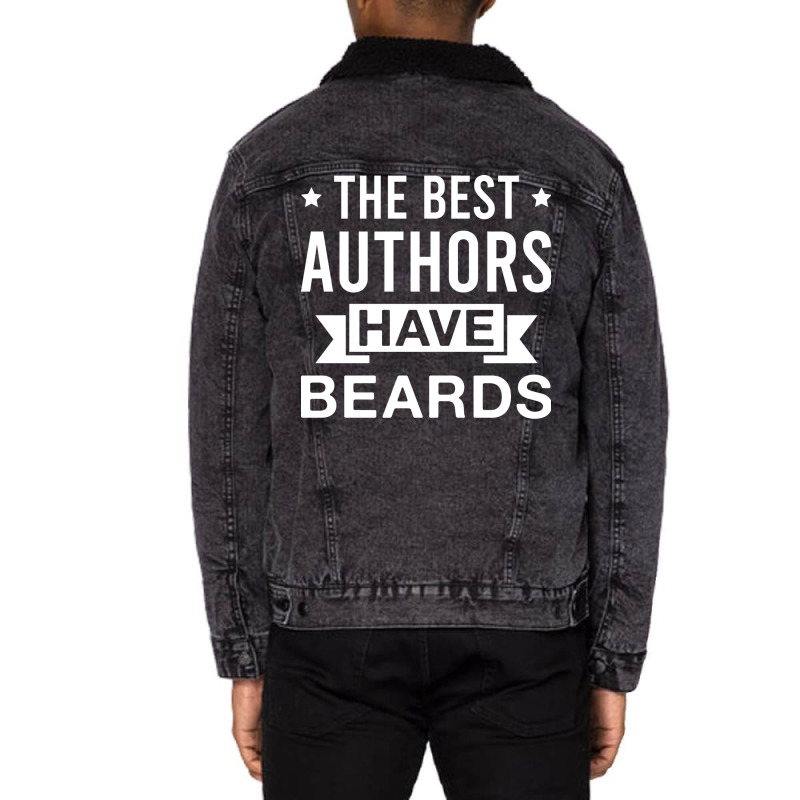 The Best Authors Have Beards Funny Bearded Author Unisex Sherpa-Lined Denim Jacket by otnoscleder8 | Artistshot