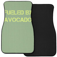 Fueled By Avocado For Avocado Lovers Front Car Mat | Artistshot