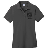 I Look To A Day When People Will Not Be Judged Ladies Polo Shirt | Artistshot