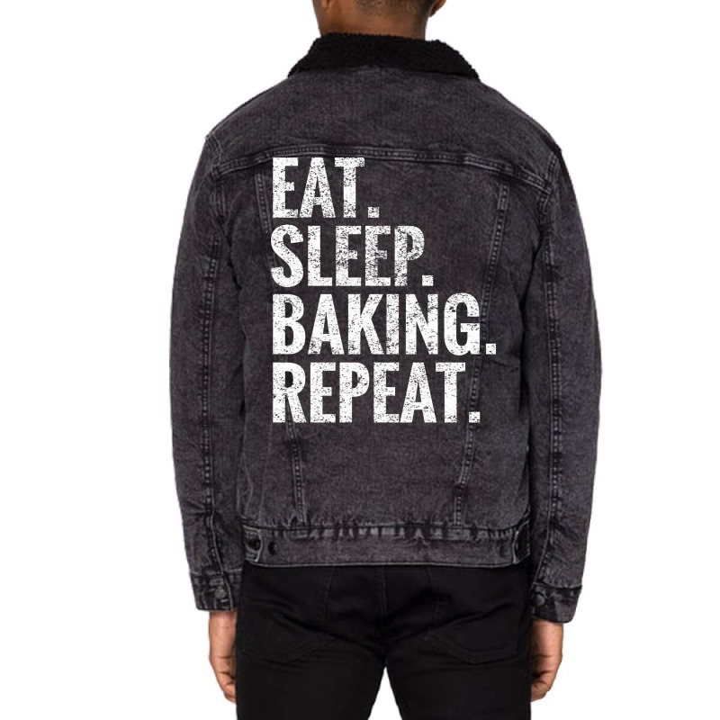 Eat Sleep Baking Repeat Nostalgia Unisex Sherpa-Lined Denim Jacket by zydermelnic8 | Artistshot