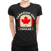 Best Canadian Dad Ever Father's Day Canada Flag Pr Ladies Fitted T-shirt | Artistshot