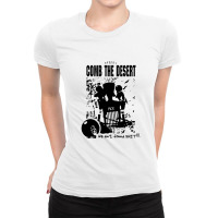 Comb The Desert Ladies Fitted T-shirt | Artistshot