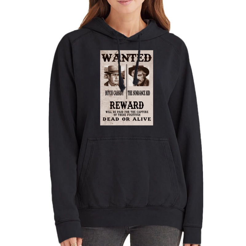 Butch Cassidy And The Sundance Kid Wanted Vintage Hoodie by castehabeysl | Artistshot