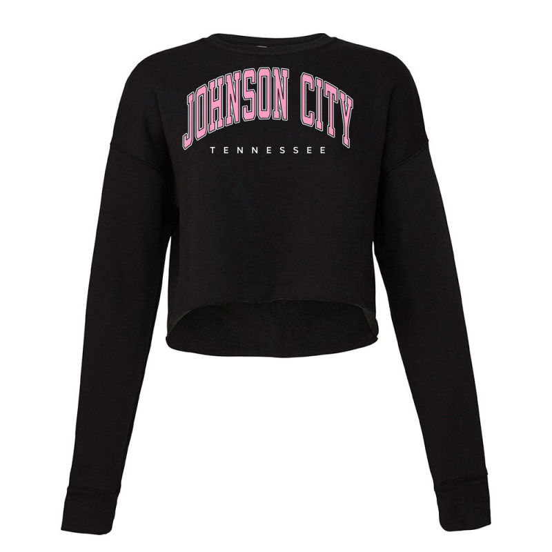 Johnson City Tennessee Tn Varsity Style Pink Text Cropped Sweater by aiiluurosy | Artistshot