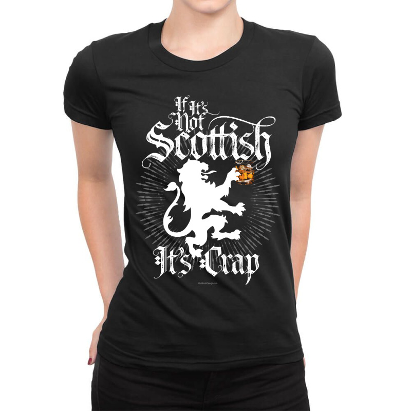 Hot Trend If It’s Not Scottish Ladies Fitted T-Shirt by francismichaelj | Artistshot