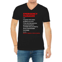 Emergency Manager Funny Management Definition Noun V-neck Tee | Artistshot