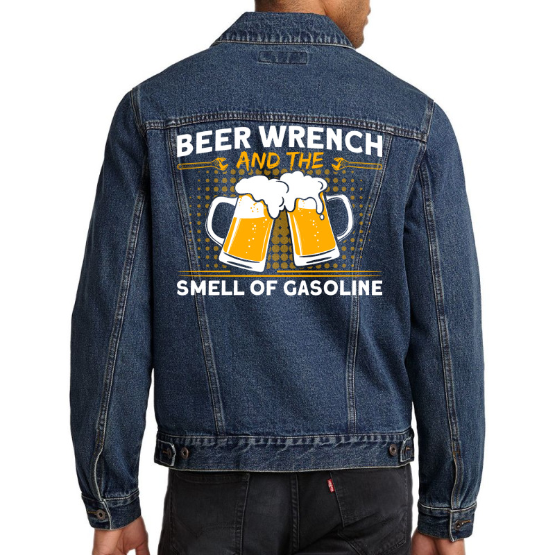 Beer Wrench Smell Of Gasoline Car Mechanic Cute Men Denim Jacket | Artistshot