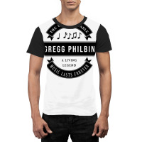 Gregg Philbin  Search For Music Lasts Forever And  Graphic T-shirt | Artistshot