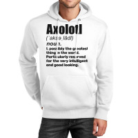 Axolotl Pet Lover Gifts Definition Perfect Present Unisex Hoodie | Artistshot