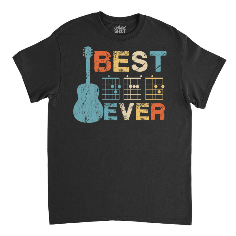 Best Dad Ever Guitar Chords Musician Funny Fathers Classic T-shirt by enzormiersh | Artistshot