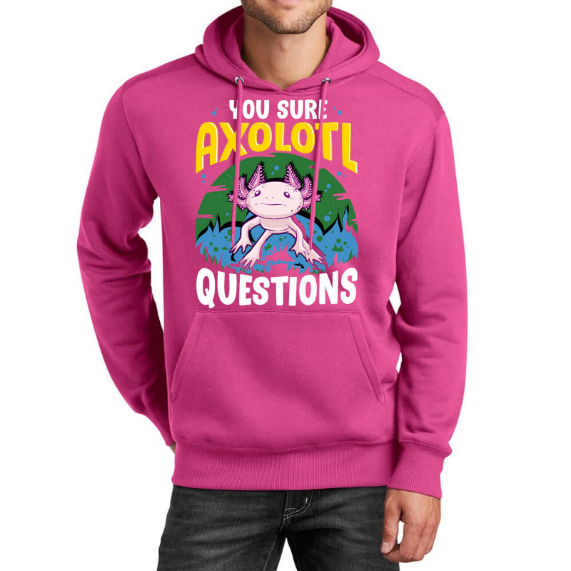 You Sure Axolotl Questions Summer Unisex Hoodie by oreilywendyo | Artistshot