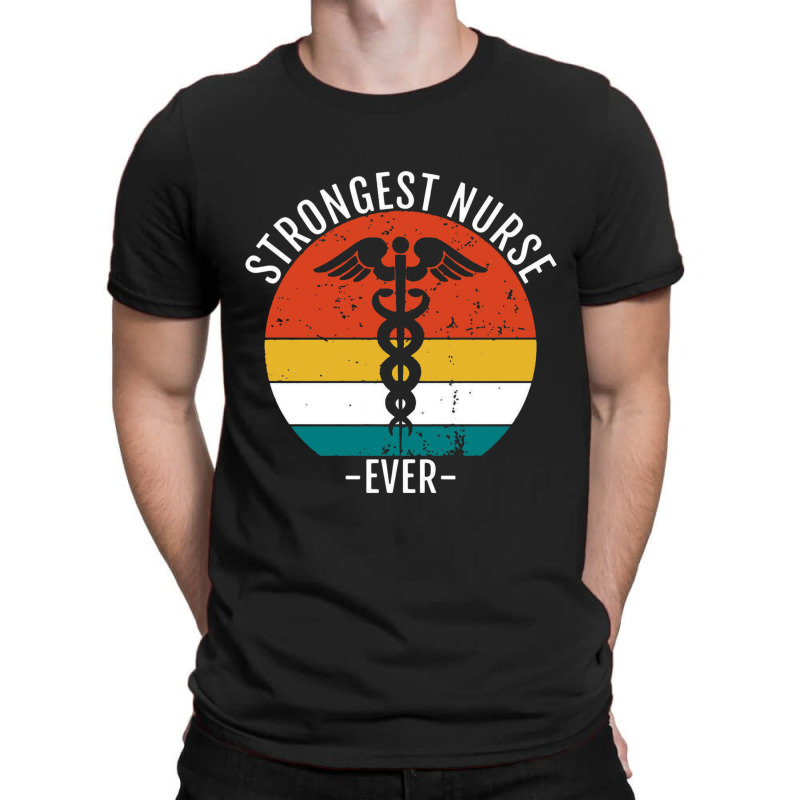 Strongest Nurse Ever T-shirt | Artistshot