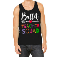 Awesome Ballet Teacher Squad Funny Colleague Vinta Tank Top | Artistshot