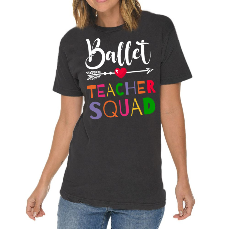 Awesome Ballet Teacher Squad Funny Colleague Vinta Vintage T-shirt | Artistshot