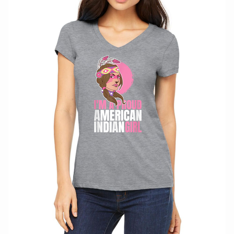 Native Proud American Indian Girl Chief Gift T Shi Women's V-Neck T-Shirt by karynadreck | Artistshot