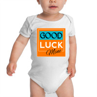 Good Luck Part-2 Baby Bodysuit | Artistshot