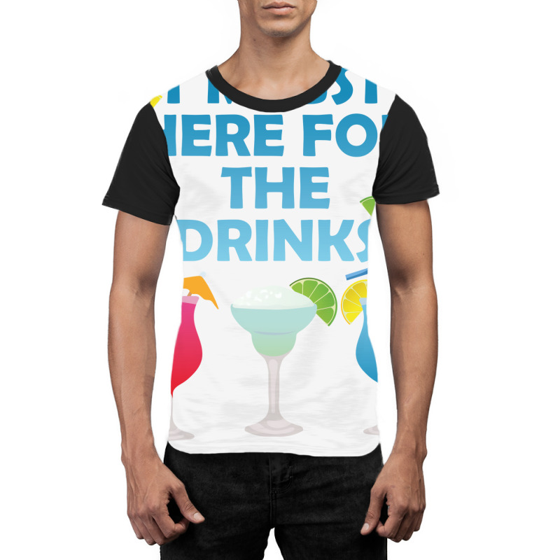 Im Just Here For The Drinks Alcohol Party Gift Boy Graphic T-shirt | Artistshot