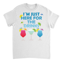 Im Just Here For The Drinks Alcohol Party Gift Boy Classic T-shirt | Artistshot