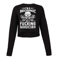 Im Mechanic Not Fucking Magician Hippie Cropped Sweater | Artistshot