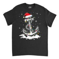 Anchor Boating Sailing Christmas Santa Hat Lights Classic T-shirt | Artistshot