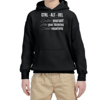 Control Yourself Alter Thoughts Ctrl Alt Delete Ne Youth Hoodie | Artistshot