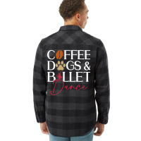 Coffee Dogs Ballet Dance Ballet Dancer Hipster Flannel Shirt | Artistshot