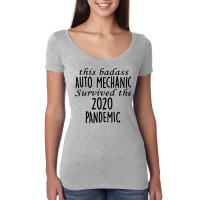 This Badass Auto Mechanic Survived The 2020 Pandem Women's Triblend Scoop T-shirt | Artistshot